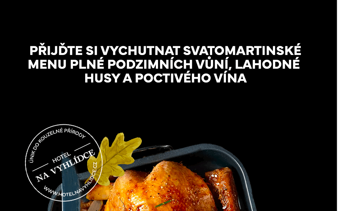 Svatomartinské menu 7. 11. – 16. 11.